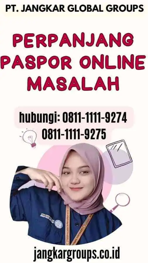 Perpanjang Paspor Online Masalah