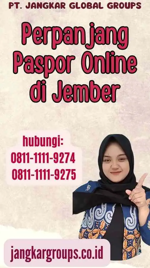 Perpanjang Paspor Online di Jember