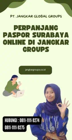 Perpanjang Paspor Surabaya Online di Jangkar Groups