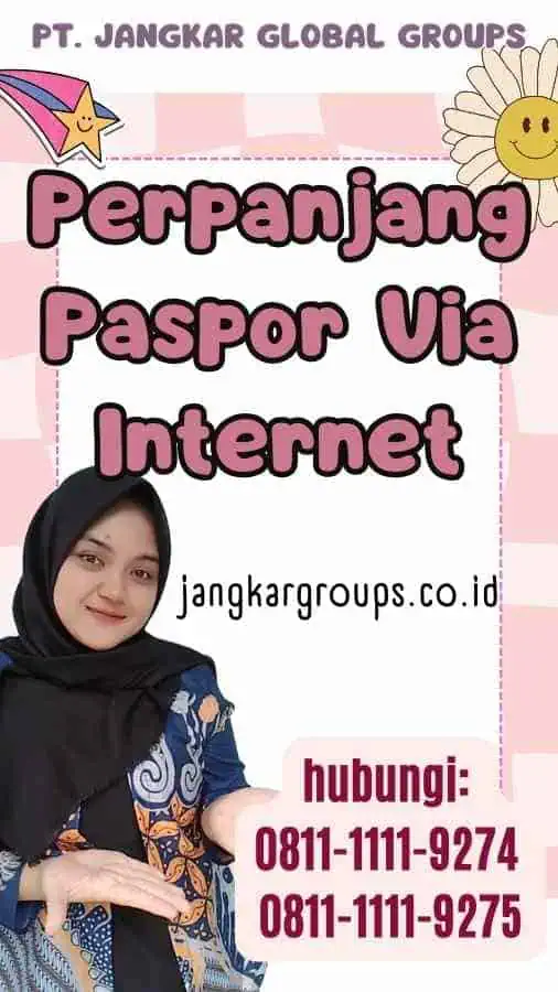 Perpanjang Paspor Via Internet