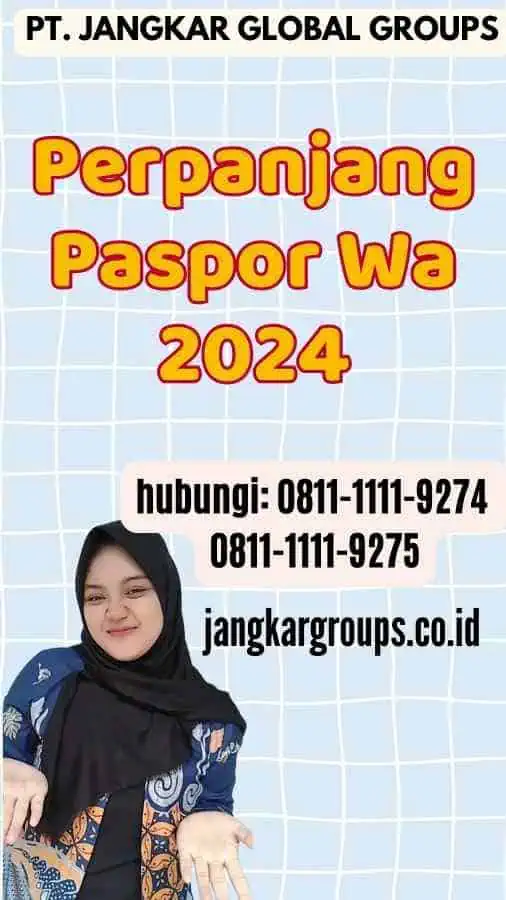 Perpanjang Paspor Wa 2024