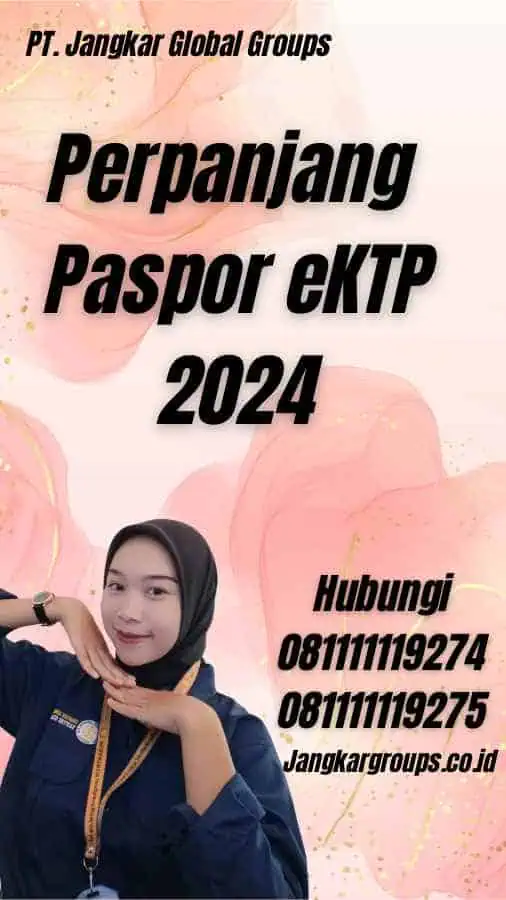 Perpanjang Paspor eKTP 2024