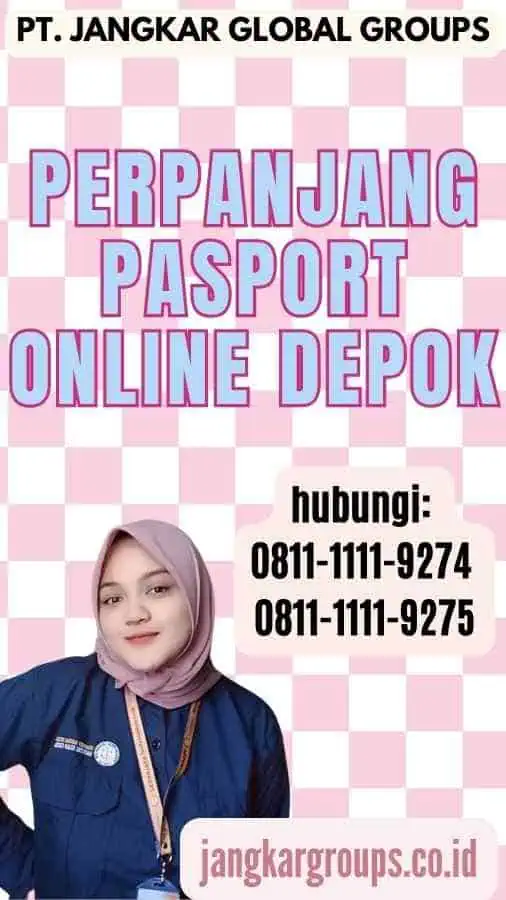 Perpanjang Pasport Online Depok