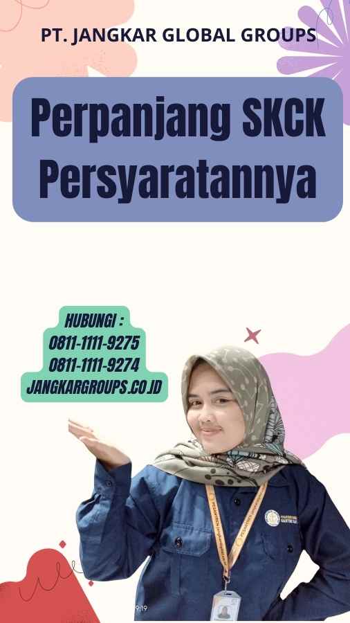 Perpanjang SKCK Persyaratannya