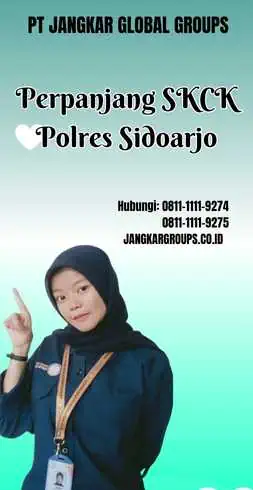 Perpanjang SKCK Polres Sidoarjo