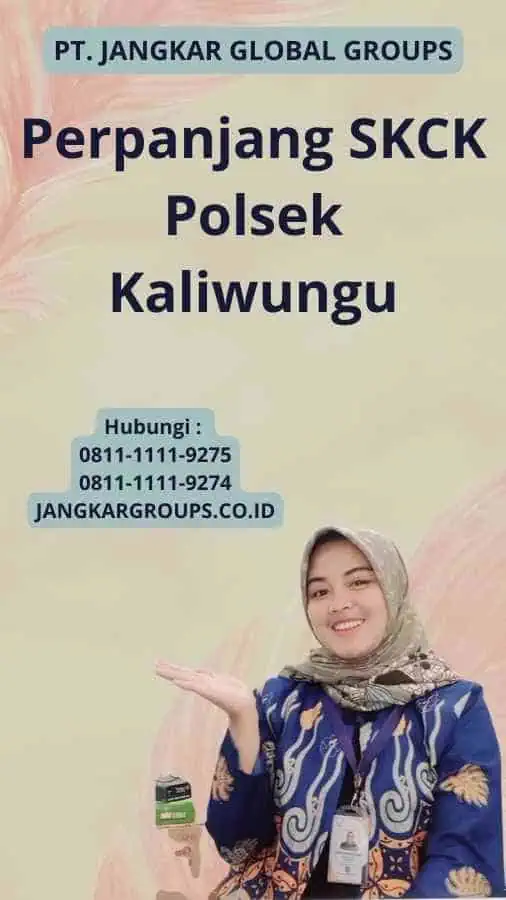 Perpanjang SKCK Polsek Kaliwungu