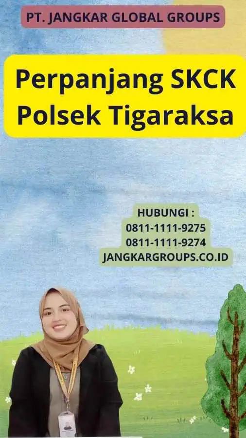 Perpanjang SKCK Polsek Tigaraksa