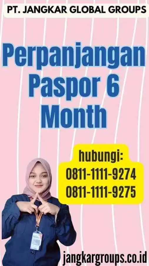 Perpanjangan Paspor 6 Month