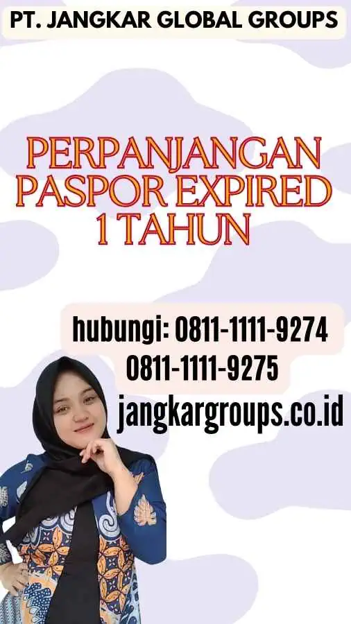 Perpanjangan Paspor Expired 1 Tahun