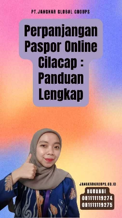 Perpanjangan Paspor Online Cilacap Panduan Lengkap