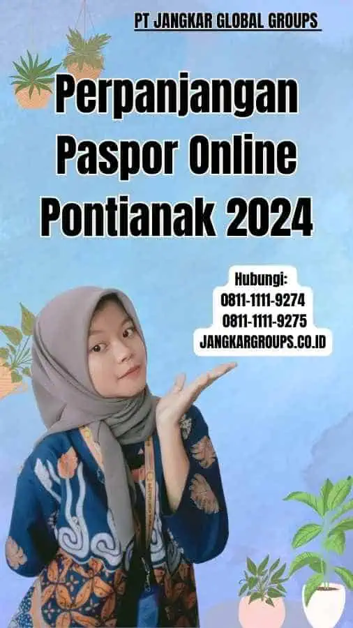 Perpanjangan Paspor Online Pontianak 2024