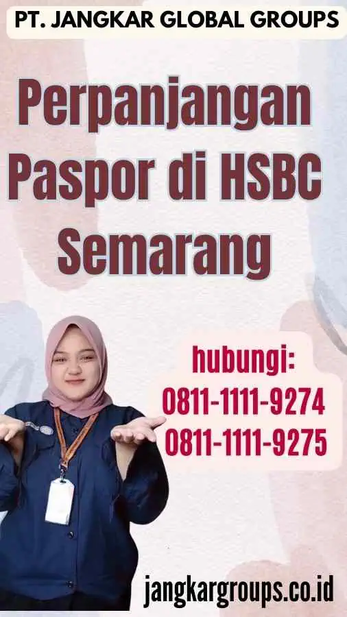 Perpanjangan Paspor di HSBC Semarang