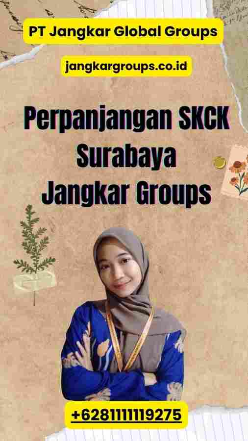 Perpanjangan SKCK Surabaya Jangkar Groups