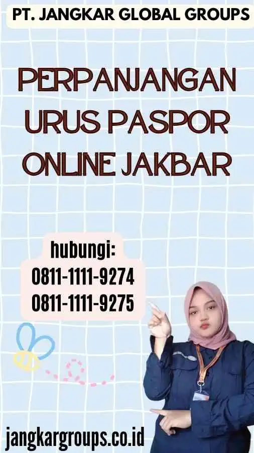 Perpanjangan Urus Paspor Online Jakbar