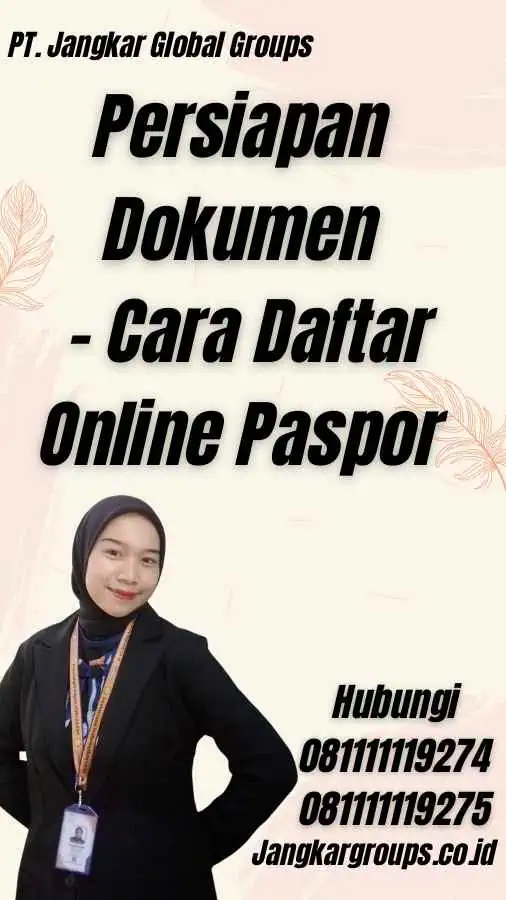 Persiapan Dokumen - Cara Daftar Online Paspor