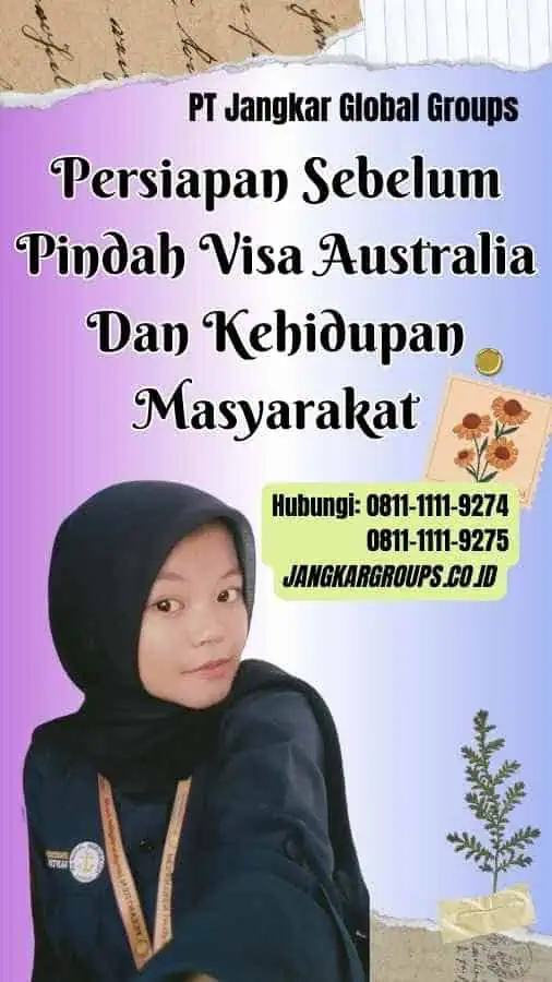 Persiapan Sebelum Pindah Visa Australia Dan Kehidupan Masyarakat