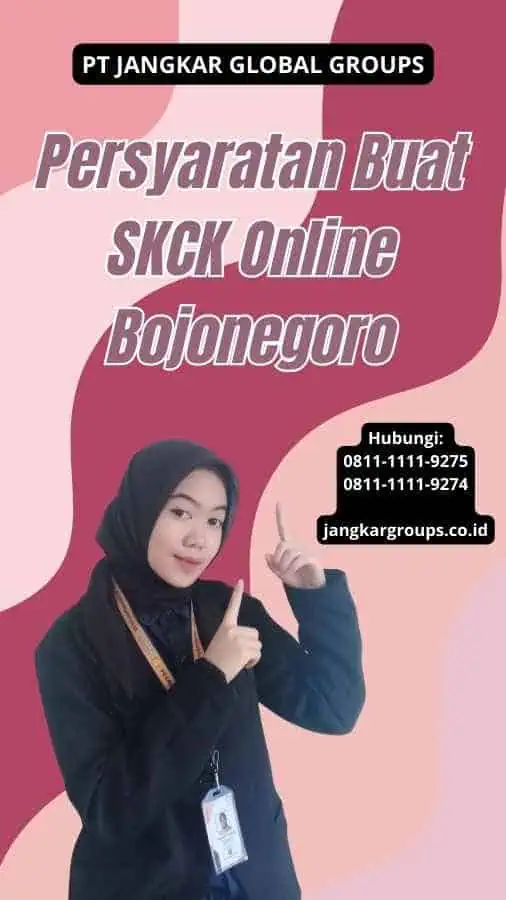 Persyaratan Buat SKCK Online Bojonegoro