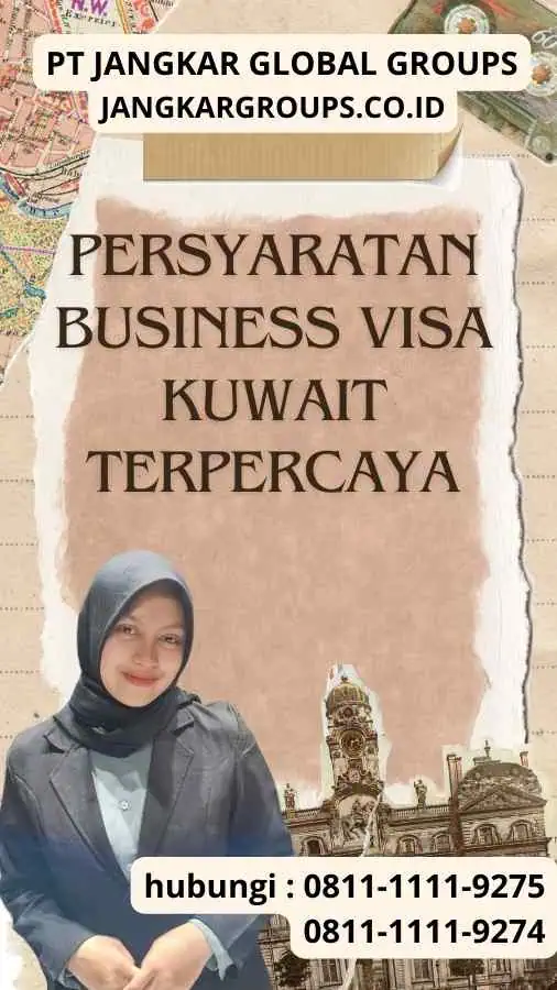 Persyaratan Business Visa Kuwait Terpercaya