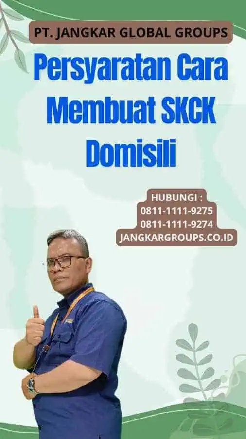 Persyaratan Cara Membuat SKCK Domisili