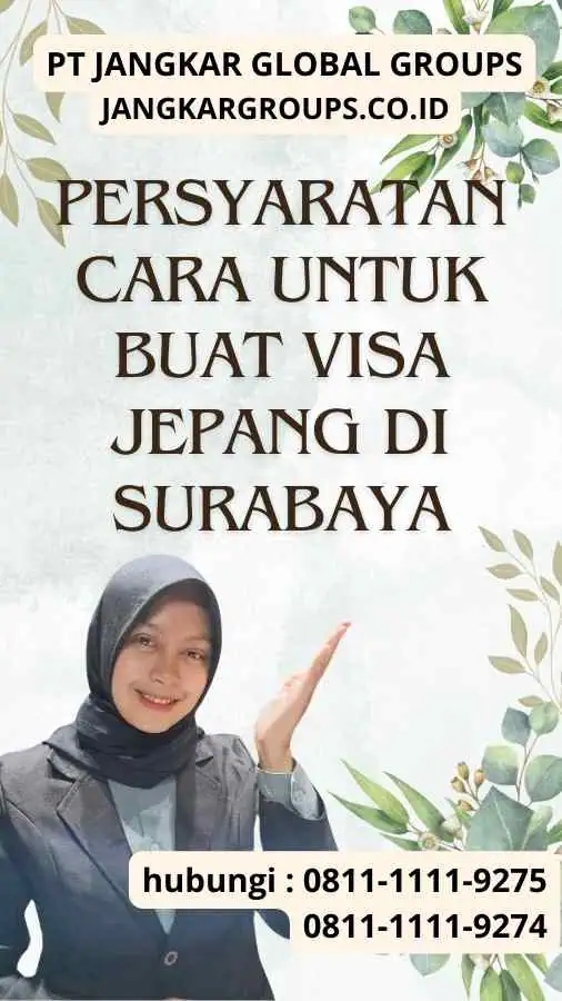 Persyaratan Cara untuk Buat Visa Jepang Di Surabaya