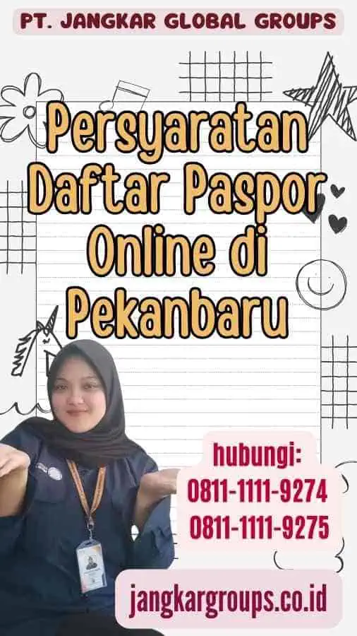 Persyaratan Daftar Paspor Online di Pekanbaru