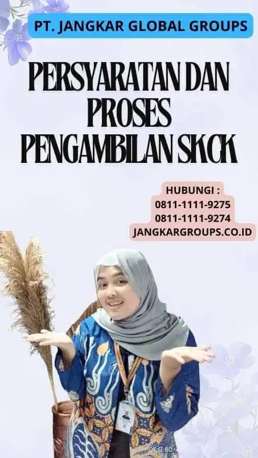 Persyaratan Dan Proses Pengambilan SKCK