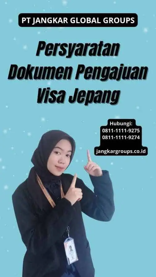 Persyaratan Dokumen Pengajuan Visa Jepang