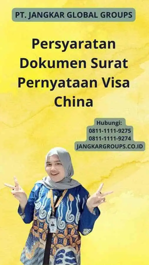 Persyaratan Dokumen Surat Pernyataan Visa China