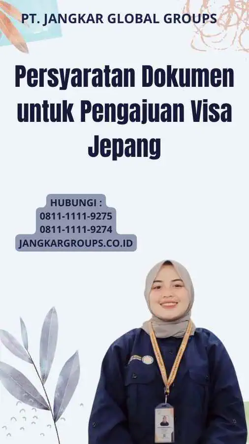 Persyaratan Dokumen untuk Pengajuan Visa Jepang