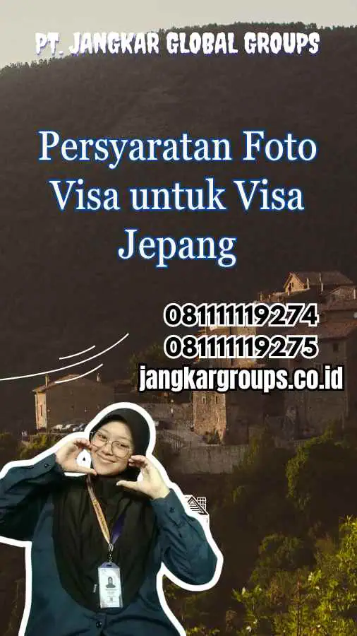 Persyaratan Foto Visa untuk Visa Jepang