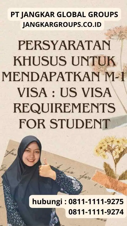 Persyaratan Khusus untuk Mendapatkan M-1 Visa US Visa Requirements For Student