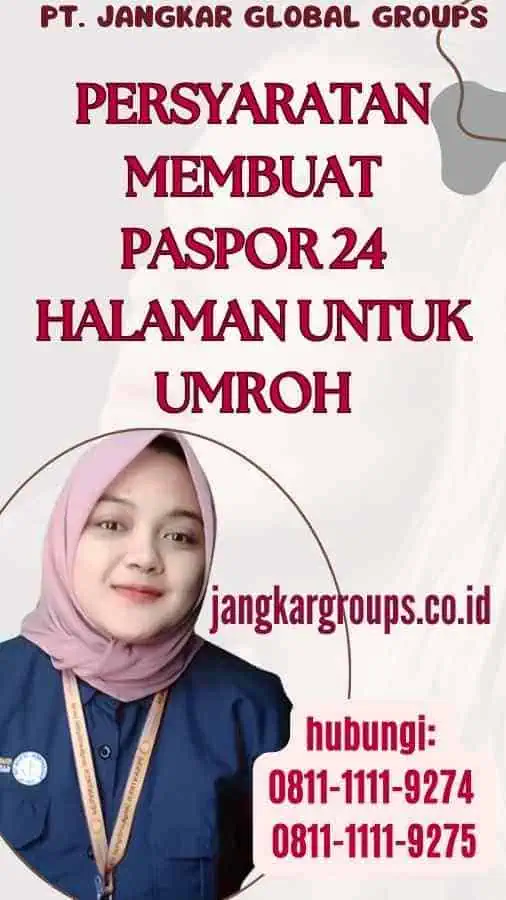 Persyaratan Membuat Paspor 24 Halaman Untuk Umroh