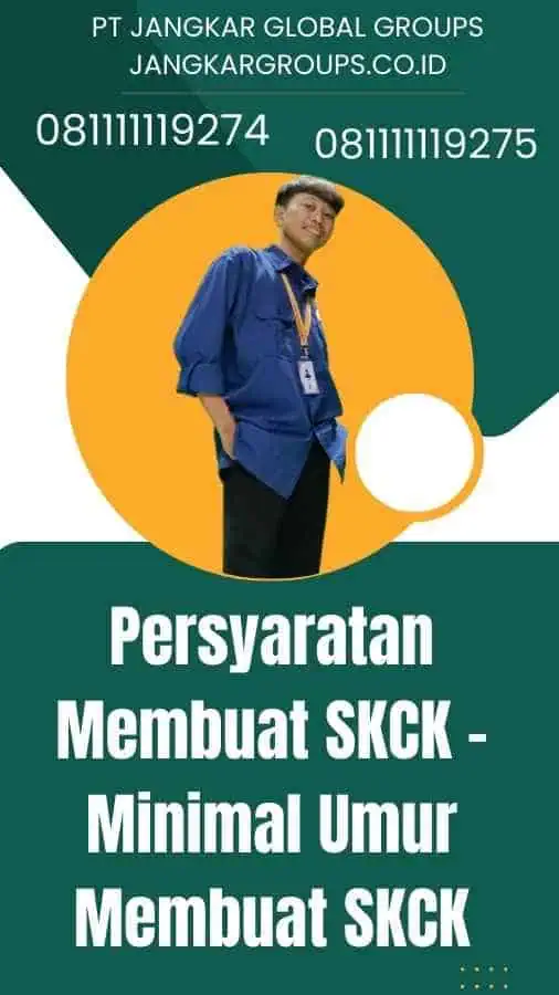 Persyaratan Membuat SKCK - Minimal Umur Membuat SKCK