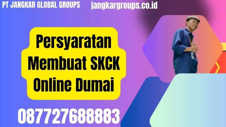 Persyaratan Membuat SKCK Online Dumai