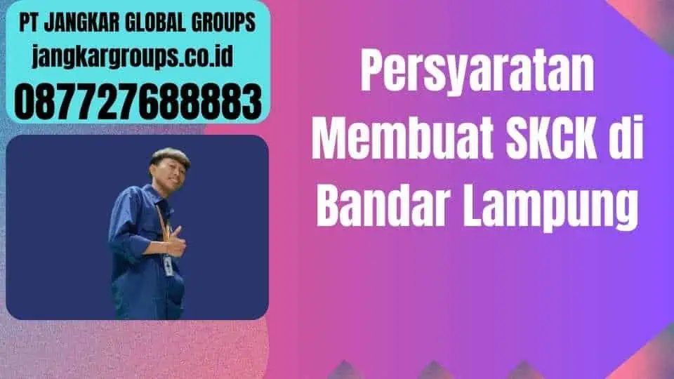 Persyaratan Membuat SKCK di Bandar Lampung