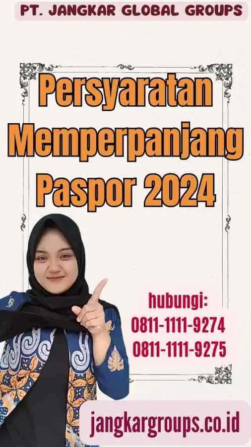 Persyaratan Memperpanjang Paspor 2024