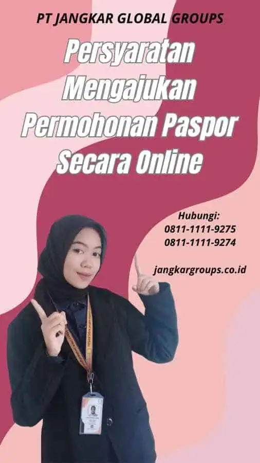 Persyaratan Mengajukan Permohonan Paspor Secara Online