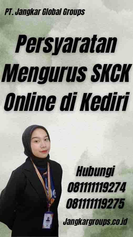 Persyaratan Mengurus SKCK Online di Kediri