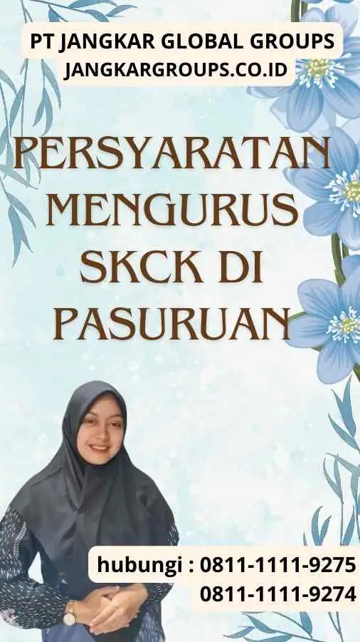 Persyaratan Mengurus SKCK di Pasuruan