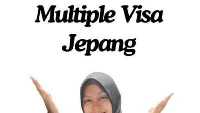 Persyaratan Multiple Visa Jepang