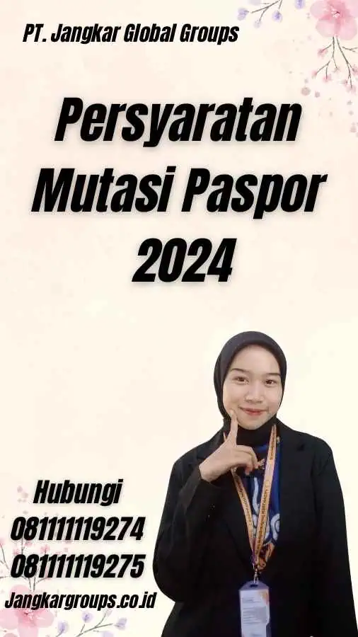 Persyaratan Mutasi Paspor 2024