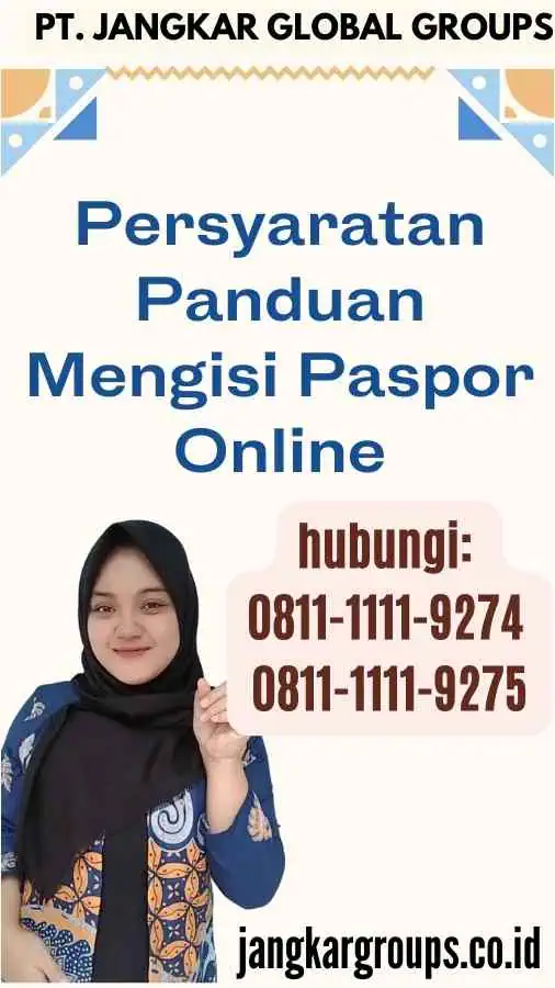 Persyaratan Panduan Mengisi Paspor Online