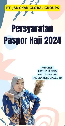 Persyaratan Paspor Haji 2024