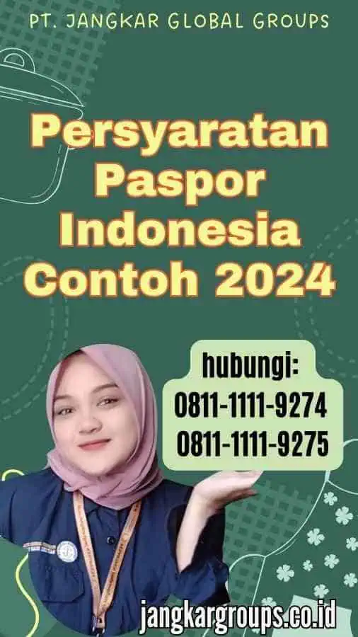 Persyaratan Paspor Indonesia Contoh 2024