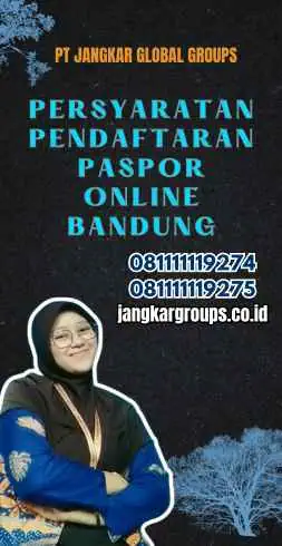 Persyaratan Pendaftaran Paspor Online Bandung