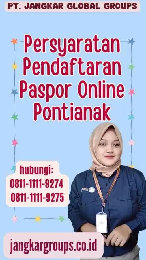 Persyaratan Pendaftaran Paspor Online Pontianak