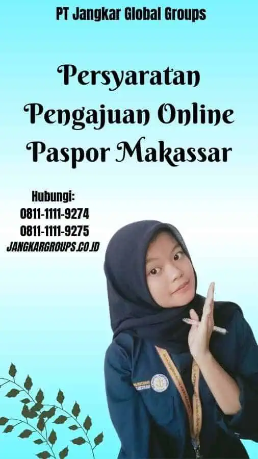 Persyaratan Pengajuan Online Paspor Makassar