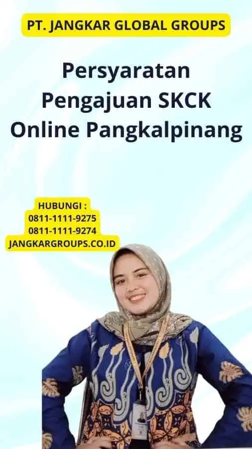 Persyaratan Pengajuan SKCK Online Pangkalpinang