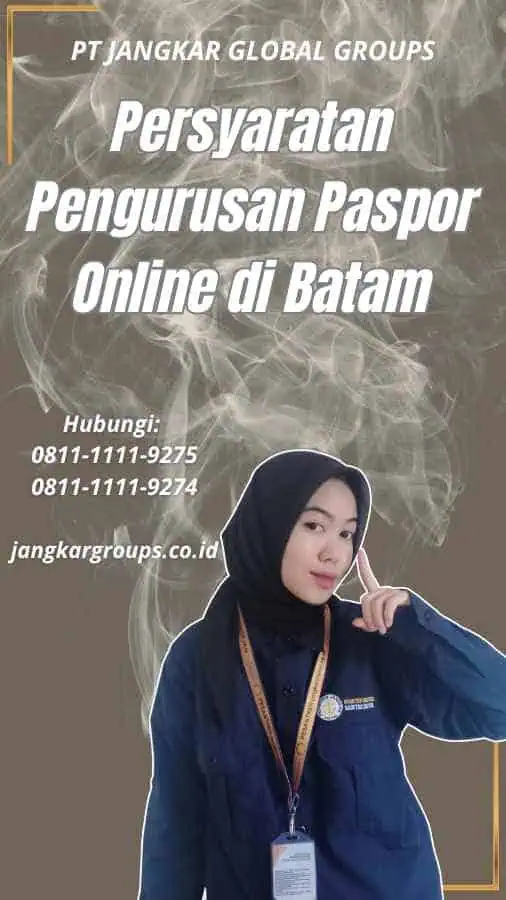 Persyaratan Pengurusan Paspor Online di Batam