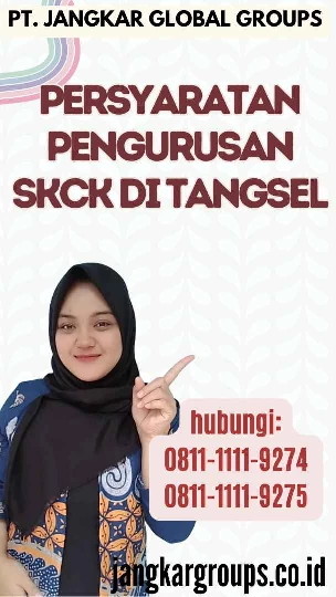 Persyaratan Pengurusan SKCK di Tangsel